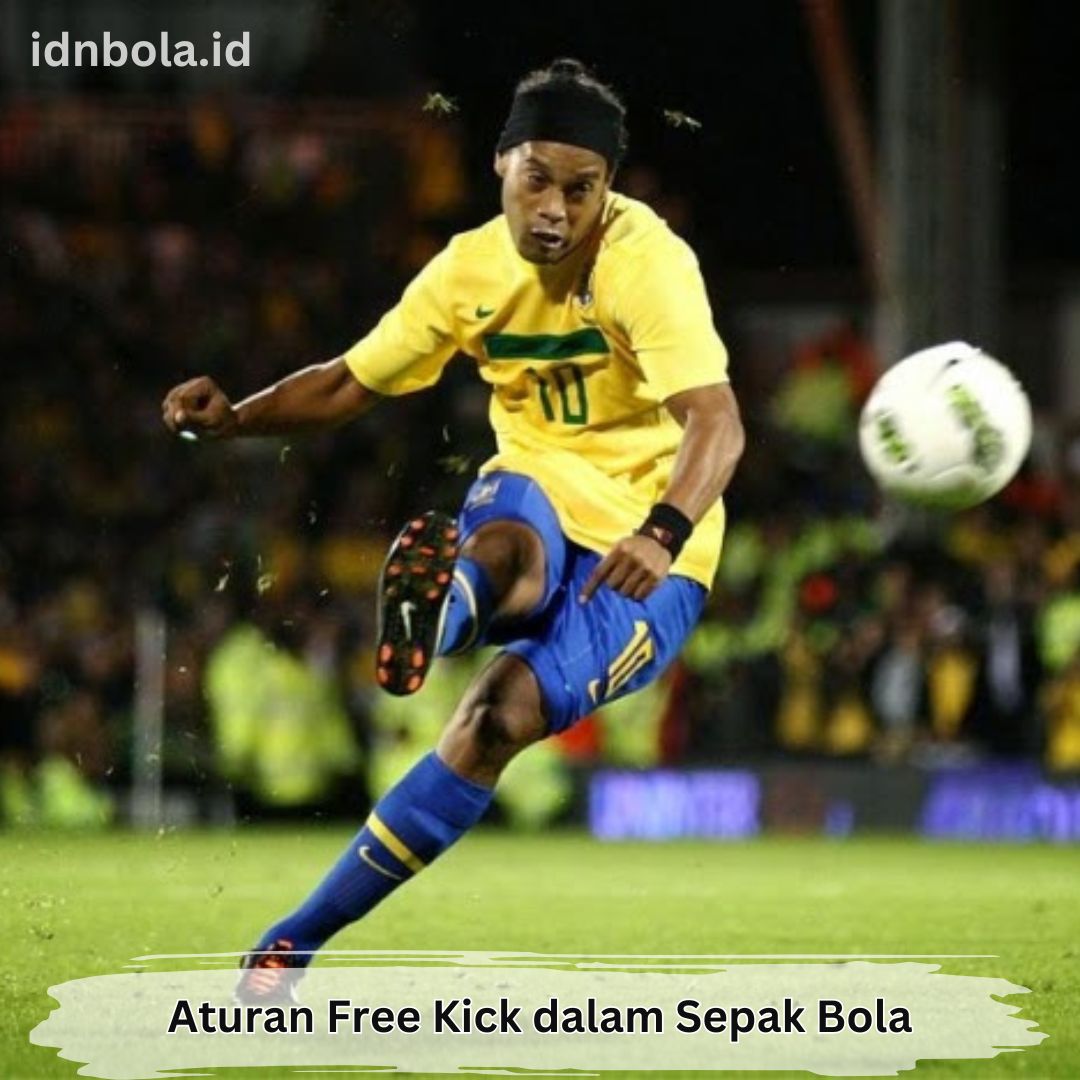 Aturan Free Kick dalam Sepak Bola