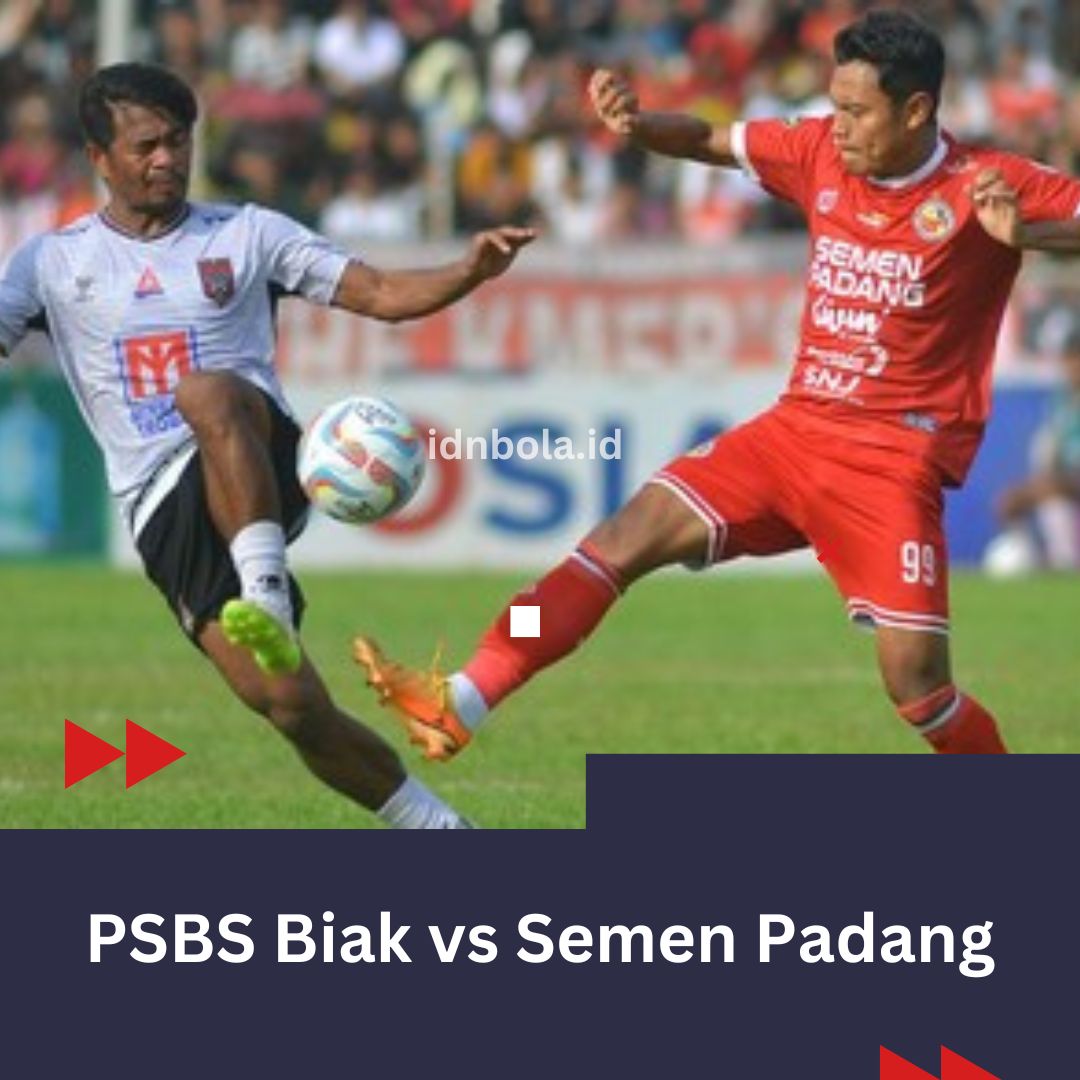 PSBS Biak vs Semen Padang