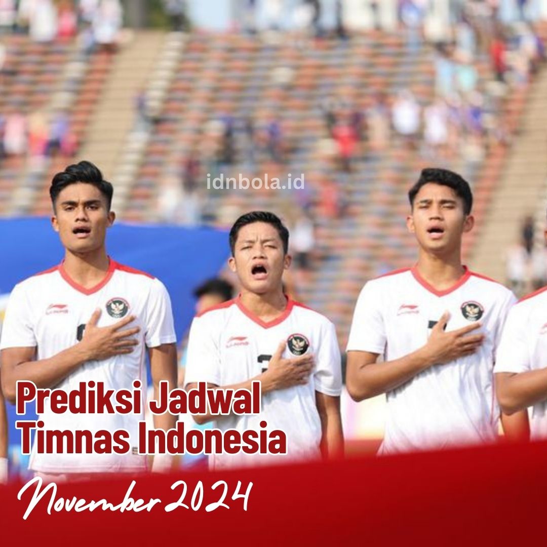 Prediksi Jadwal Timnas Indonesia November 2024