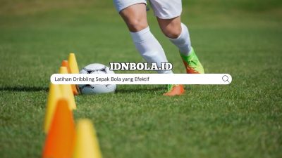 Latihan Dribbling Sepak Bola yang Efektif