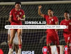 Jadwal Siaran Langsung Indonesia vs Laos di Piala AFF 2024