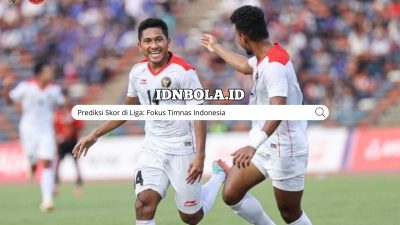 Prediksi Skor di Liga: Fokus Timnas Indonesia