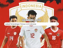 Jadwal Pertandingan Timnas U-23 Indonesia