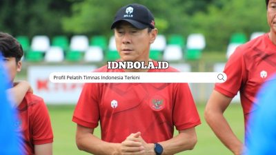 Profil Pelatih Timnas Indonesia Terkini