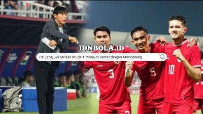 Peluang Gol Striker Muda Timnas di Pertandingan Mendatang