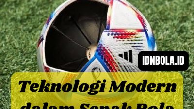 Teknologi Modern dalam Sepak Bola