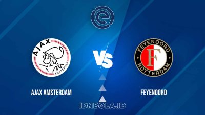 Prediksi Skor Ajax Amsterdam vs Feyenoord, Eredivisie