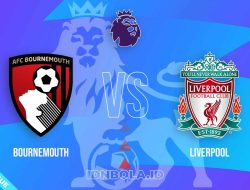 Prediksi Skor Bournemouth vs Liverpool, Premier League