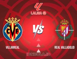 Prediksi Skor Villarreal vs Real Valladolid, LaLiga