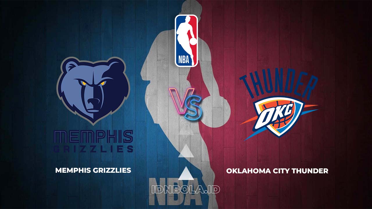 Prediksi Skor Memphis Grizzlies vs Oklahoma City Thunder, NBA