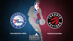 Prediksi Skor Philadelphia 76ers vs Toronto Raptors, NBA