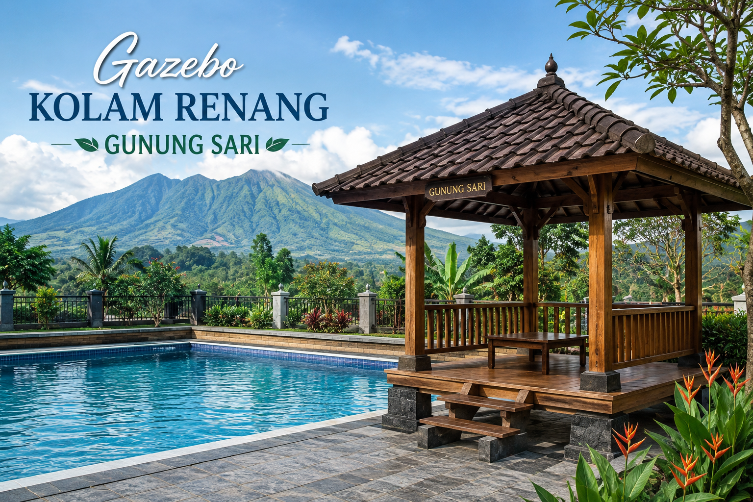 Gazebo Kolam Renang Gunung Sari